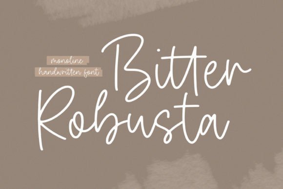 Bitter Robusta: A Handwritten Font That Feels Like a Quiet Conversation