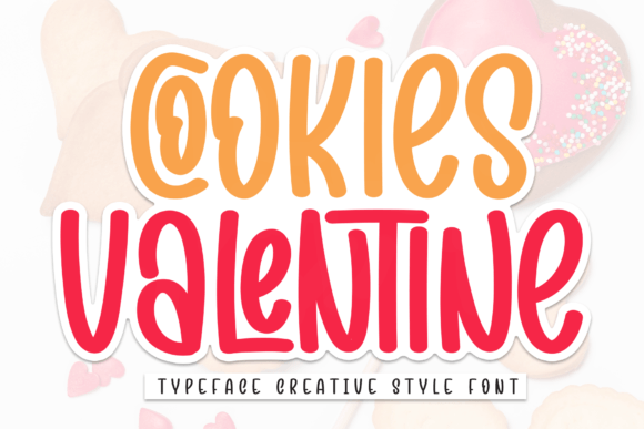 Cookies Valentine: A Fresh Handwritten Font for Playful Branding