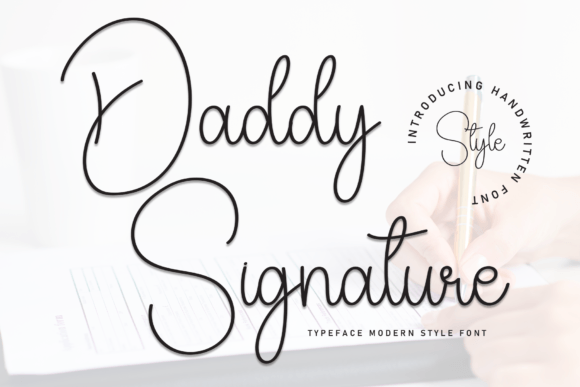 Daddy Signature: A Sweet, Friendly Font for Brand Warmth