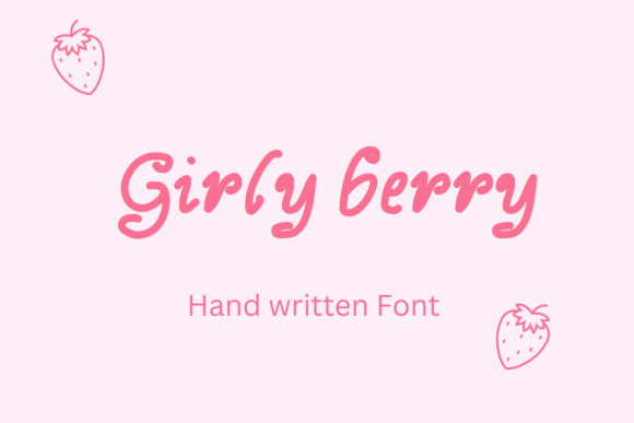 Girly Berry Font: Sweet, Friendly Branding for Small Businesses