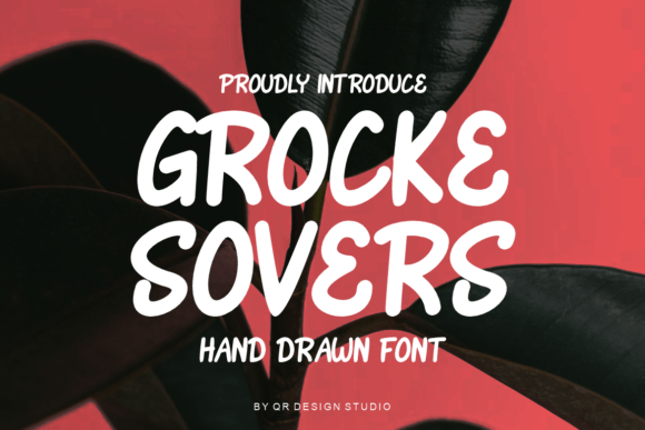 Grocke Sovers: A Friendly Handwritten Font That Lifts Your Brand