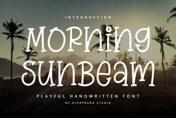 Morning Sunbeam: A Handwritten Font That Feels Like First Light