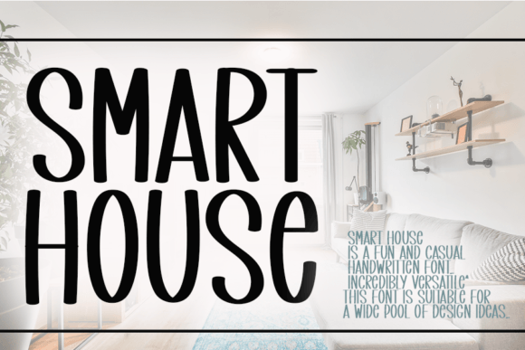 Smart House: A Handwritten Font That Feels Like Home