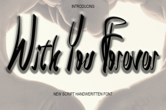 Whith You Forever: A Handwritten Script Font for Editorial Warmth